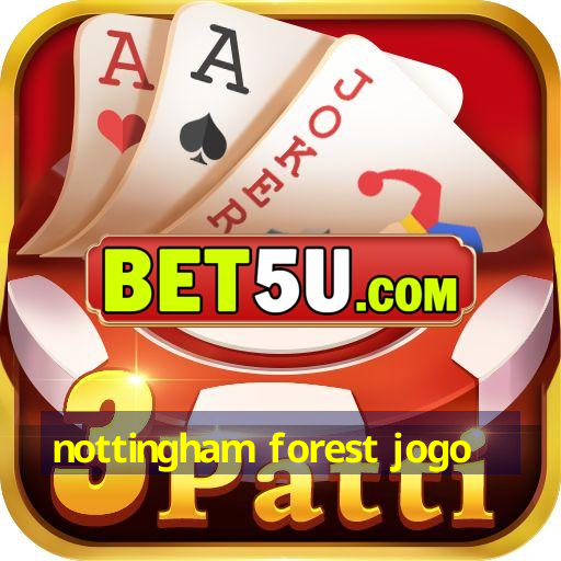 nottingham forest jogo